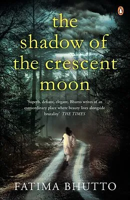 E-Book (epub) Shadow Of The Crescent Moon von Fatima Bhutto