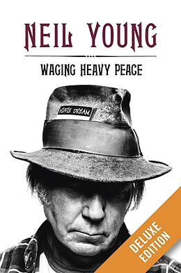 eBook (epub) Waging Heavy Peace Deluxe de Neil Young