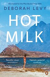 Kartonierter Einband Hot Milk von Deborah Levy