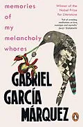 E-Book (epub) Memories of My Melancholy Whores von Gabriel Garcia Marquez
