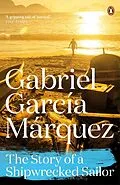 E-Book (epub) Story of a Shipwrecked Sailor von Gabriel Garcia Marquez