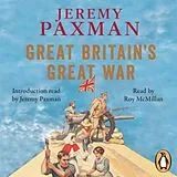 Audio CD (CD/SACD) Great Britain's Great War von Jeremy Paxman