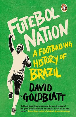 E-Book (epub) Futebol Nation von David Goldblatt