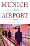 E-Book (epub) Munich Airport von Greg Baxter