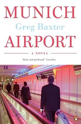 E-Book (epub) Munich Airport von Greg Baxter