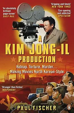 E-Book (epub) Kim Jong-Il Production von Paul Fischer