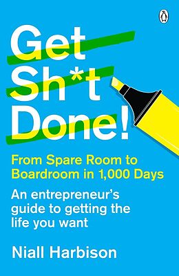 E-Book (epub) Get Sh*t Done! von Niall Harbison