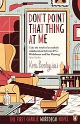 Kartonierter Einband Don't Point That Thing at Me von Kyril Bonfiglioli