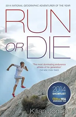 E-Book (epub) Run or Die von Kilian Jornet