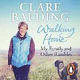 Audio CD (CD/SACD) Walking Home von Clare Balding
