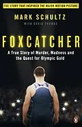 E-Book (epub) Foxcatcher von Mark Schultz, David Thomas