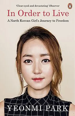 E-Book (epub) In Order To Live von Yeonmi Park
