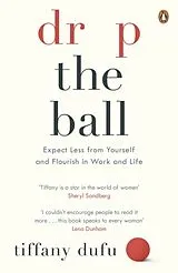Kartonierter Einband Drop the Ball von Dufu Tiffany