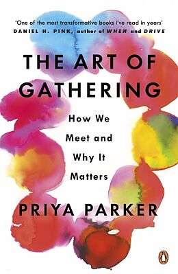Couverture cartonnée The Art of Gathering de Priya Parker