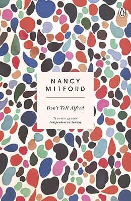 Kartonierter Einband Don't Tell Alfred von Nancy Mitford