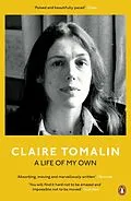 E-Book (epub) Life of My Own von Claire Tomalin