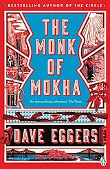 Couverture cartonnée The Monk of Mokha de Dave Eggers