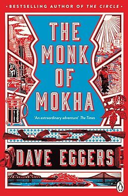 Couverture cartonnée The Monk of Mokha de Dave Eggers