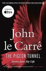 Kartonierter Einband The Pigeon Tunnel von John Le Carré