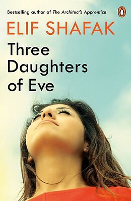 Kartonierter Einband Three Daughters of Eve von Elif Shafak