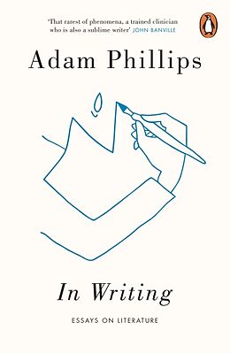 Kartonierter Einband In Writing von Adam Phillips