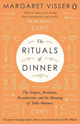 E-Book (epub) The Rituals of Dinner von Margaret Visser