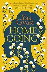 Kartonierter Einband Homegoing von Yaa Gyasi