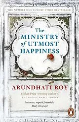 Kartonierter Einband The Ministry of Utmost Happiness von Arundhati Roy