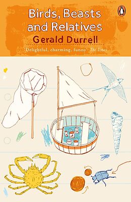 E-Book (epub) Birds, Beasts and Relatives von Gerald Durrell