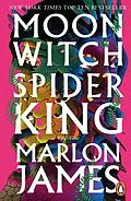 E-Book (epub) Moon Witch, Spider King von Marlon James