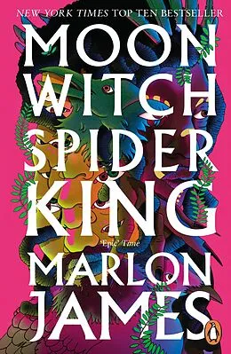 E-Book (epub) Moon Witch, Spider King von Marlon James