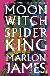Kartonierter Einband Moon Witch, Spider King von Marlon James
