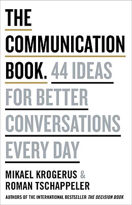 E-Book (epub) The Communication Book von Mikael Krogerus, Roman Tsch ppeler