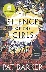 Couverture cartonnée The Silence of the Girls de Pat Barker