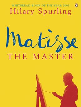 eBook (epub) Matisse the Master de Hilary Spurling