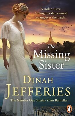 Kartonierter Einband The Missing Sister von Dinah Jefferies