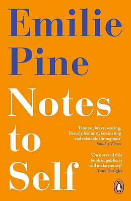 eBook (epub) Notes to Self de Emilie Pine