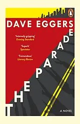 Kartonierter Einband (Kt) The Parade von Dave Eggers