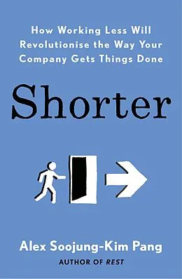 E-Book (epub) Shorter von Alex Soojung-Kim Pang