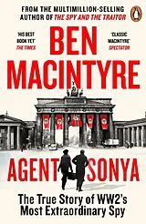 Kartonierter Einband (Kt) Agent Sonya von Ben Macintyre