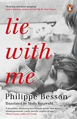Kartonierter Einband Lie With Me von Philippe Besson
