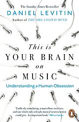 Couverture cartonnée This is Your Brain on Music de Levitin Daniel