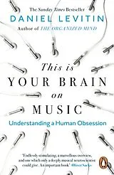 Kartonierter Einband This is Your Brain on Music von Daniel Levitin