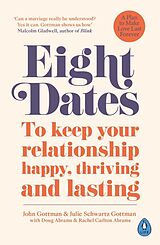 Couverture cartonnée Eight Dates de John Schwartz Gottman, Julie Schwartz Gottman, Rachel Abrams