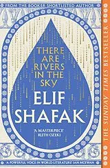 Kartonierter Einband There are Rivers in the Sky von Elif Shafak