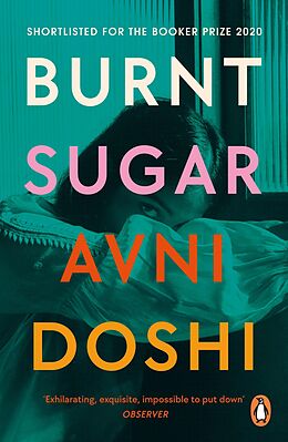 E-Book (epub) Burnt Sugar von Avni Doshi