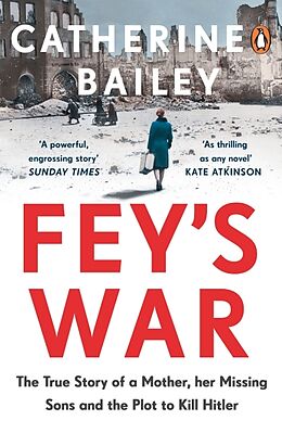 Couverture cartonnée Fey's War de Catherine Bailey