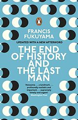 Kartonierter Einband The End of History and the Last Man von Francis Fukuyama