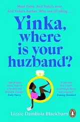 Kartonierter Einband Yinka, Where is Your Huzband? von Lizzie Damilola Blackburn