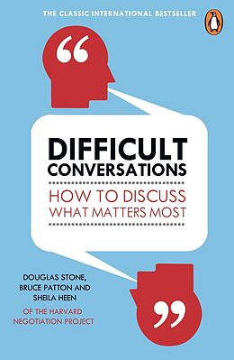 E-Book (epub) Difficult Conversations von Bruce Patton, Douglas Stone, Sheila Heen